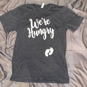 Gray medium “We’re hungry” tee shirt